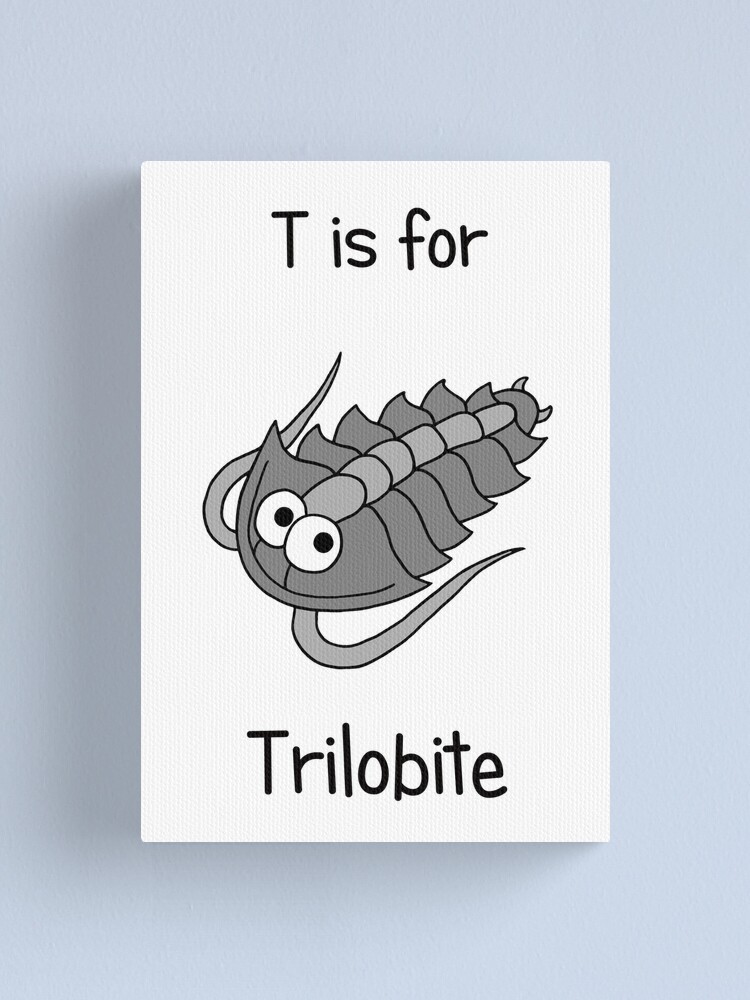Alternate view of T is for Trilobite Canvas Print