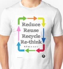 Reduce reuse recycle re-think Slim Fit T-Shirt