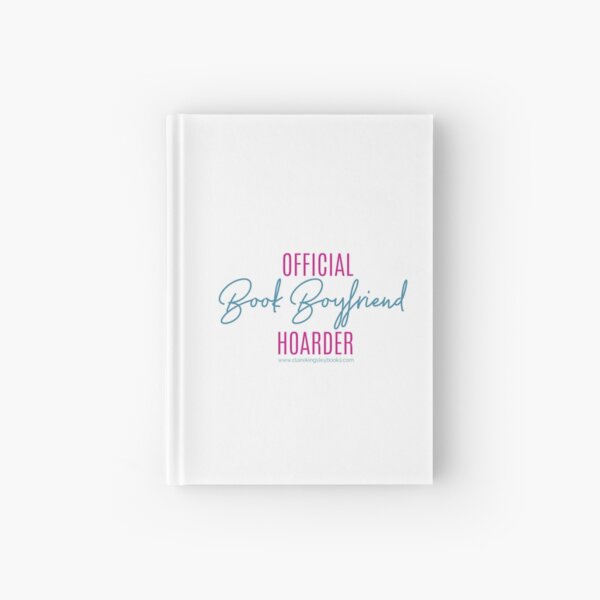 Book Boyfriend Hoarder Hardcover Journal