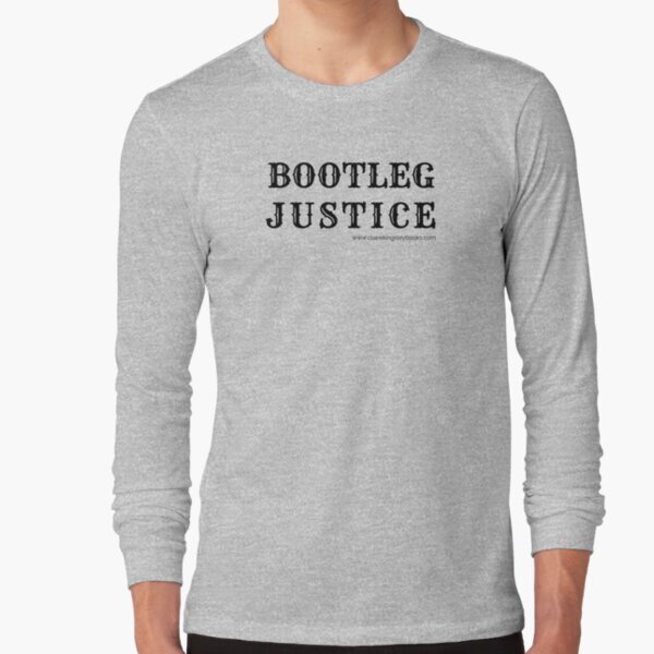 Bootleg Justice Long Sleeve T-Shirt