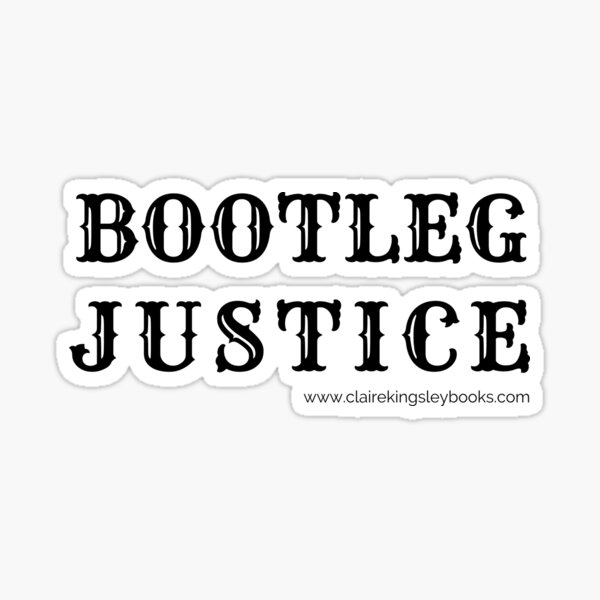Bootleg Justice Sticker