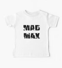 Mad Max Baby Tee