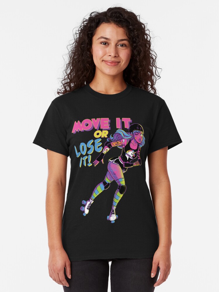 Alternate view of Move it or Lose it! Classic T-Shirt