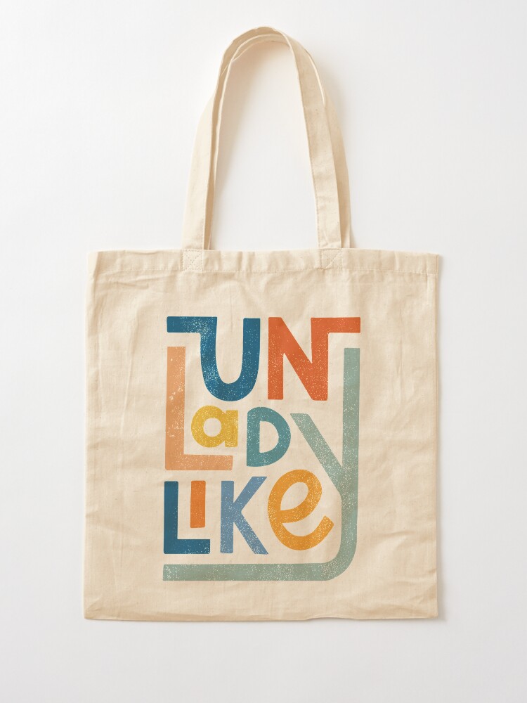 Alternate view of UNLADYLIKE Tote Bag