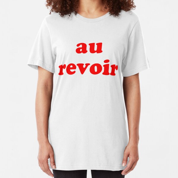 Camisetas: Au Revoir | Redbubble