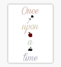 Once upon a time Sticker