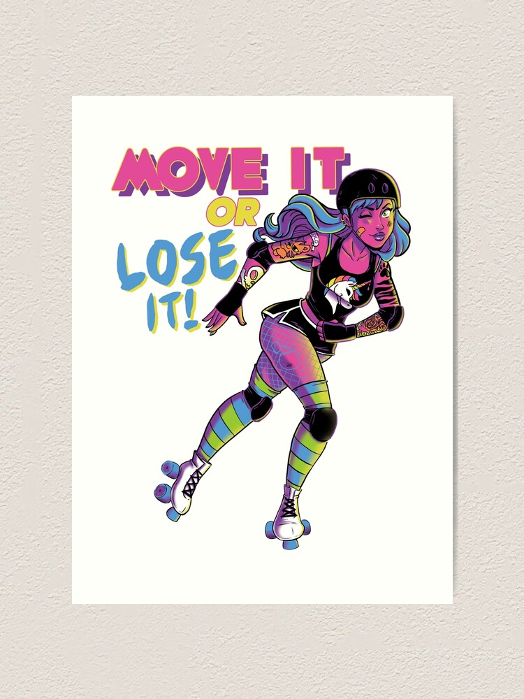 Alternate view of Move it or Lose it! Art Print