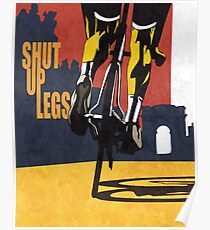 retro styled Tour de France cycling illustration poster print: SHUT UP LEGS Poster