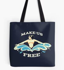 Liberate him Tote Bag