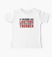 The place beyond the pines If you ride like lightning Baby Tee