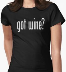 got wine? Women's Fitted T-Shirt