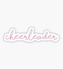 cheerleader in pink quote Sticker