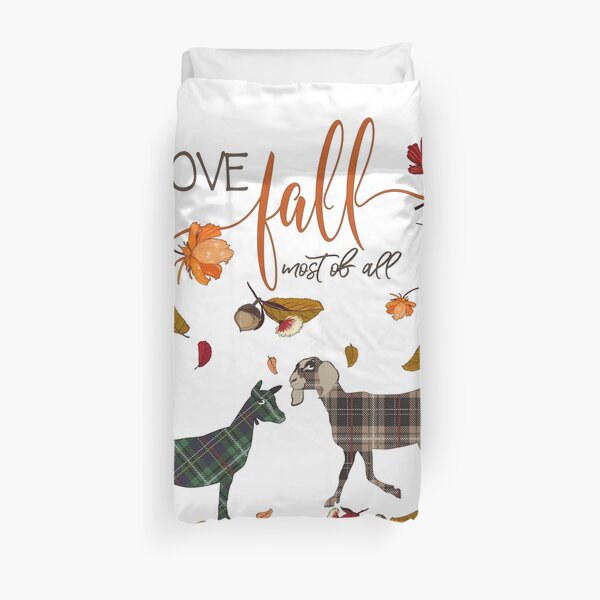 Goat Lovers - I Love Fall Most of All Duvet Cover