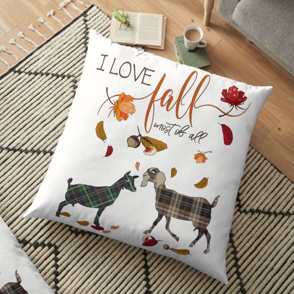 Goat Lovers - I Love Fall Most of All Floor Pillow
