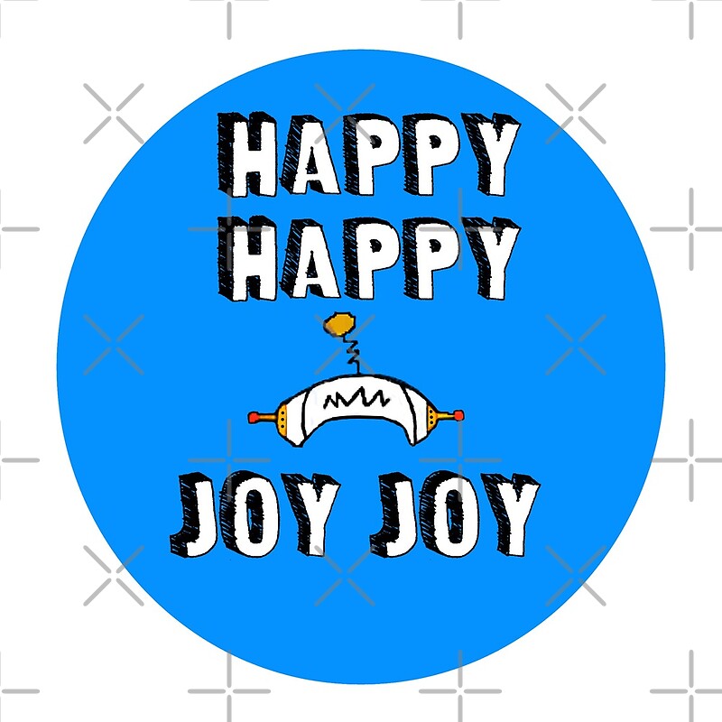 Happy Happy Joy Joy By Retrollectables Redbubble 8887