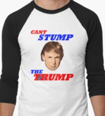 Can't Stump The Trump Men's Baseball ¾ T-Shirt