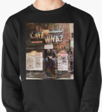 Cafe Wha, NYC, NY Pullover