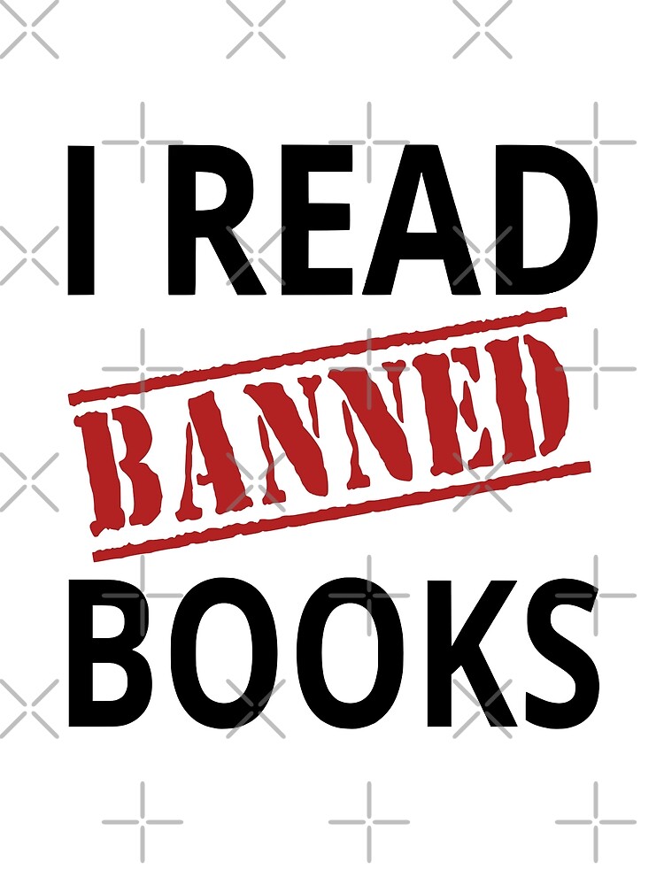 I Read Banned Books Art Print By Coolfuntees Redbubble