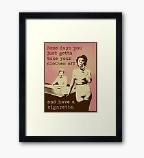 SOMETIMES... Framed Print