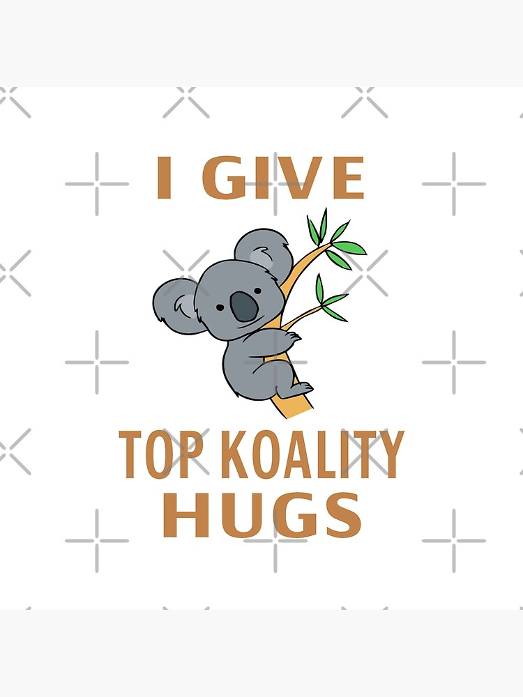 I Give Top Koality Hugs by coolfuntees