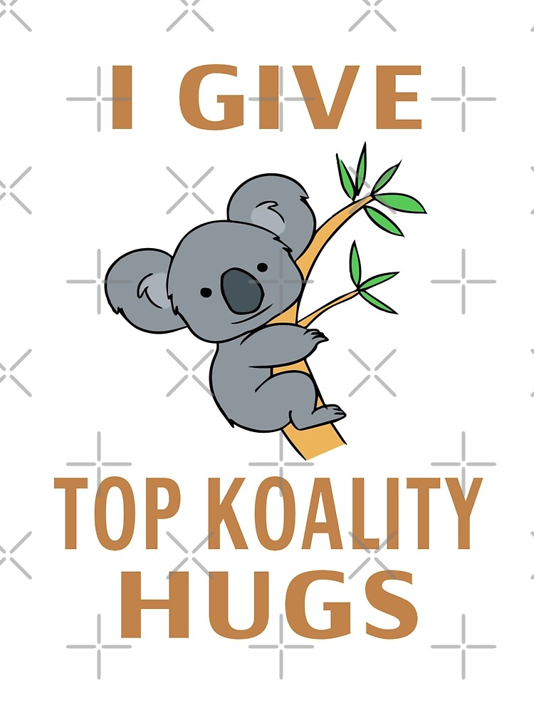 I Give Top Koality Hugs by coolfuntees