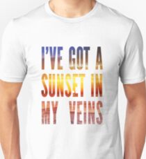 Ive Got a Sunset In My Veins Thicker Unisex T-Shirt