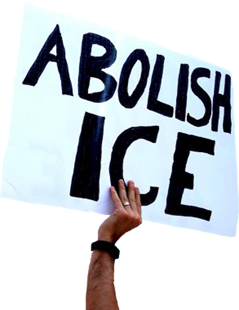 "ABOLISH ICE sign" by nauticanoah | Redbubble