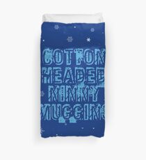 Ninny Muggins Duvet Cover