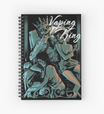 Vaping like a king Spiral Notebook