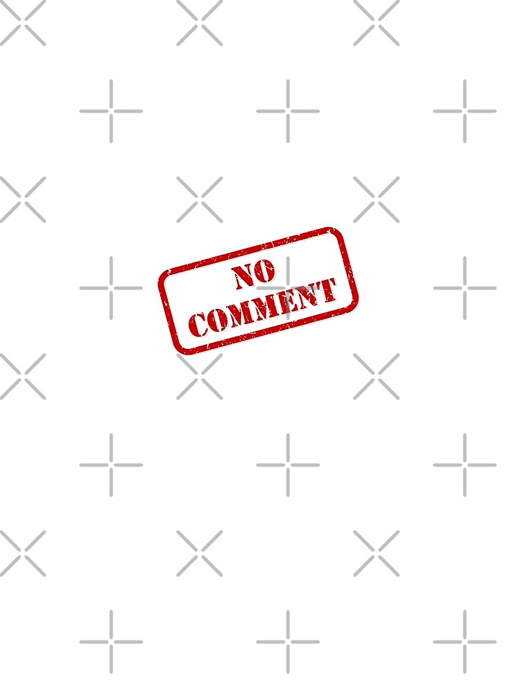 No comment stamp by THPStock