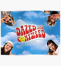 Dazed and Confused Poster