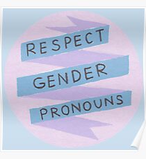 Respect Gender Pronouns Poster