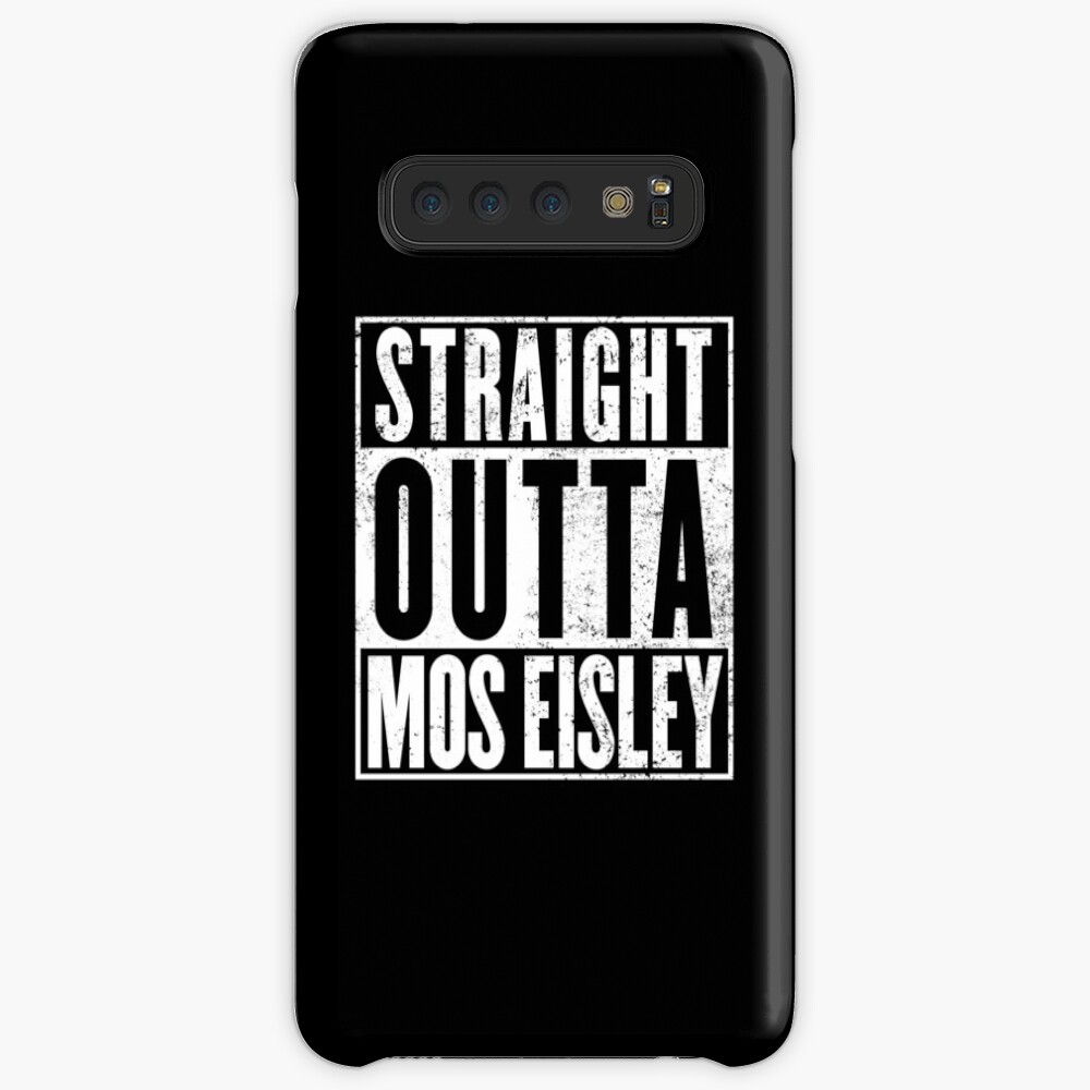 Straight Outta Mos Eisley Case & Skin for Samsung Galaxy
