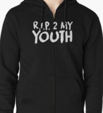 R.I.P. 2 My Youth Zipped Hoodie