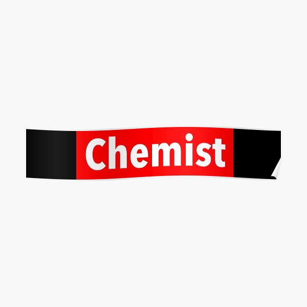 Chemistry Slogan Posters Redbubble