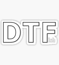 DTFish Sticker