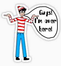 Wally's Here Sticker
