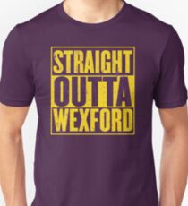 Straight Outta Wexford Unisex T-Shirt