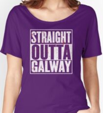 Straight Outta Galway Women's Relaxed Fit T-Shirt