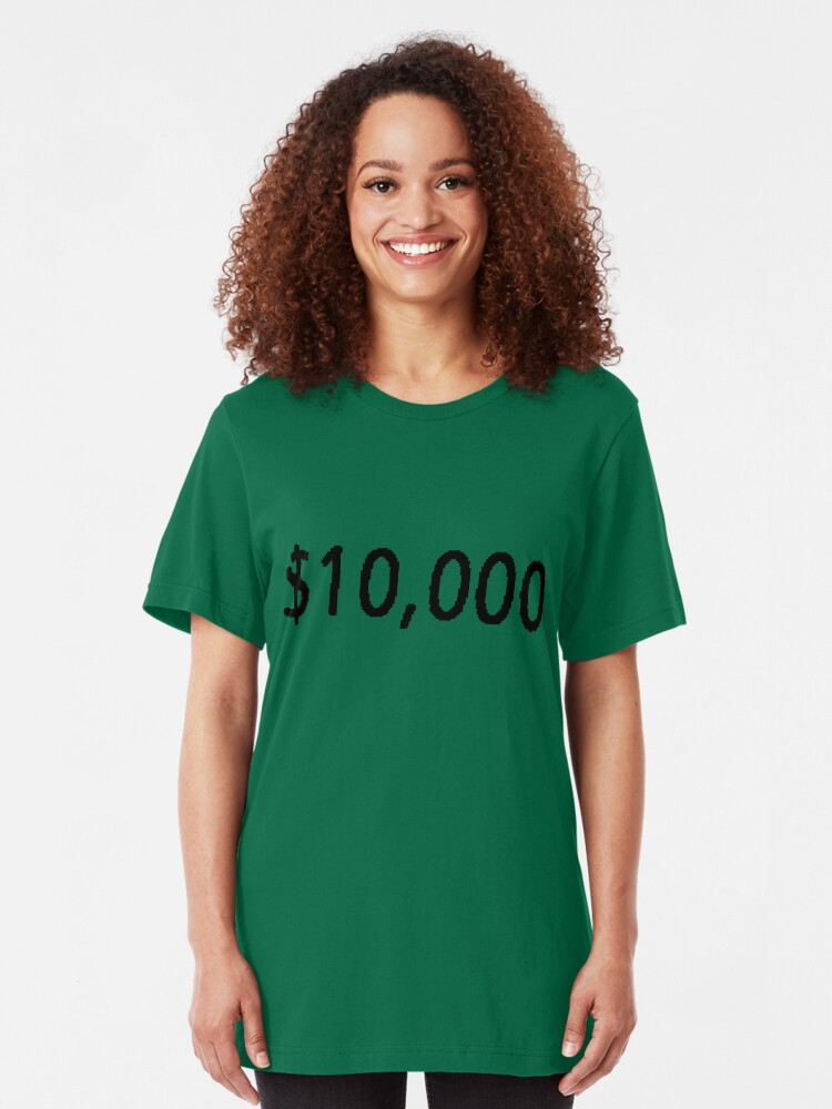 Alternate view of $10, 000. Slim Fit T-Shirt