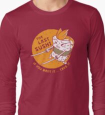 The Last Sushi Long Sleeve T-Shirt