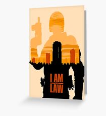 I am the Law Greeting Card