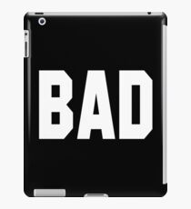 Misbehave BAD iPad Case/Skin