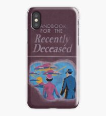 Handbook for the recently deceased iPhone Case