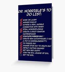 Dr. Horrible's To Do List Greeting Card