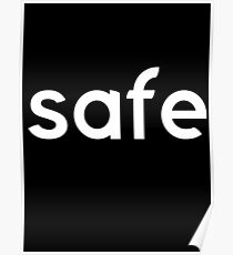 Safe Poster