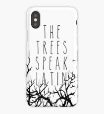 The trees speak latin iPhone Case/Skin