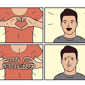 friendzone friendzoned sarcasm sarcastic man draw fingers funny fun joking  joke love hate couple idea concept reality true lovestory Art Print for  Sale by Domenico Scalise