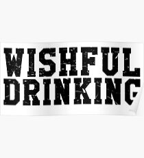 Wishful Drinking Poster