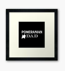 Dad - Pomeranian dad Framed Print